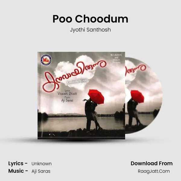 Poo Choodum MP3 Song by Jyothi Santhosh Cover
