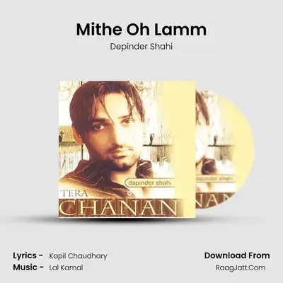 Mithe Oh Lamm MP3 Song by Depinder Shahi Cover