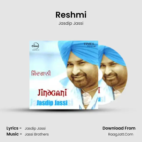 Reshmi MP3 Song by Jasdip Jassi Cover