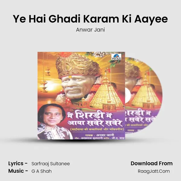 Ye Hai Ghadi Karam Ki Aayee MP3 Song by Anwar Jani Cover