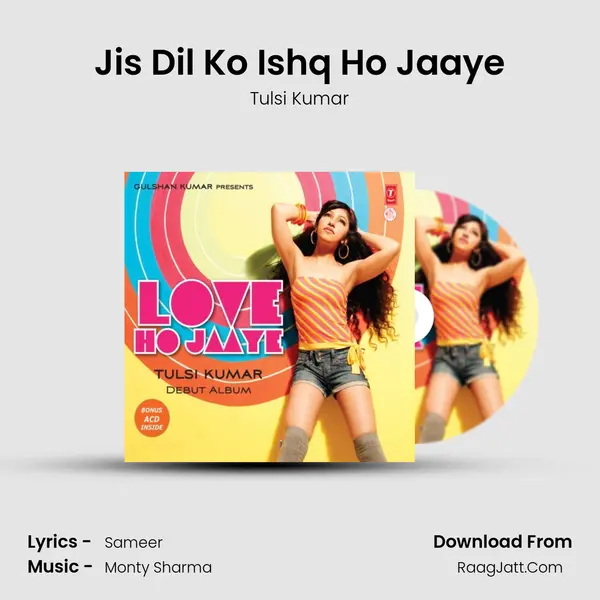 Jis Dil Ko Ishq Ho Jaaye MP3 Song by Tulsi Kumar Cover