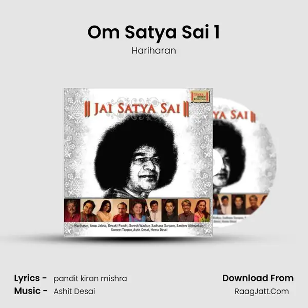 Om Satya Sai 1 MP3 Song by Hariharan Cover