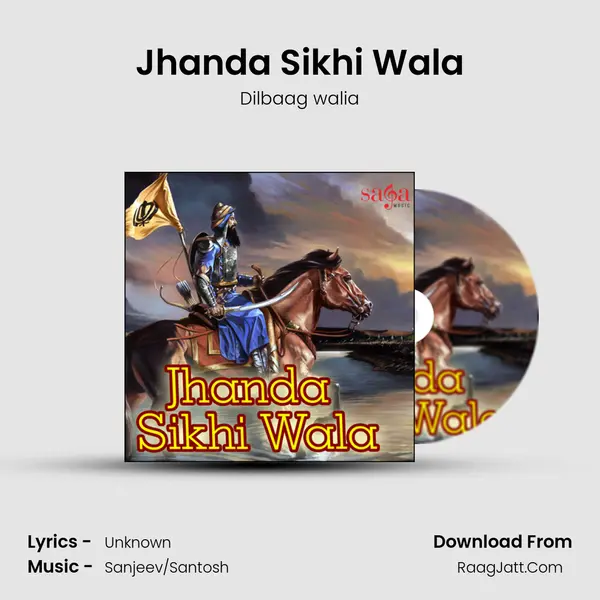 Jhanda Sikhi Wala MP3 Song by Dilbaag walia Cover