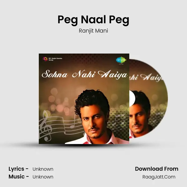 Peg Naal Peg MP3 Song by Ranjit Mani Cover