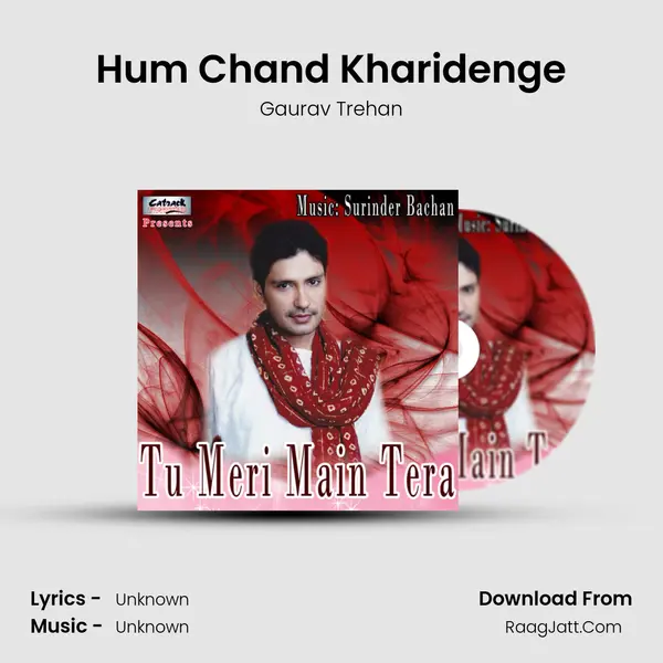 Hum Chand Kharidenge MP3 Song by Gaurav Trehan Cover
