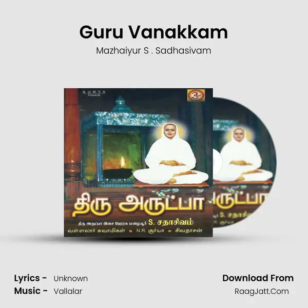 Guru Vanakkam MP3 Song by Mazhaiyur S . Sadhasivam Cover