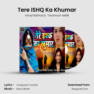 Tere ISHQ Ka Khumar MP3 Song by Vinod Rathod Cover