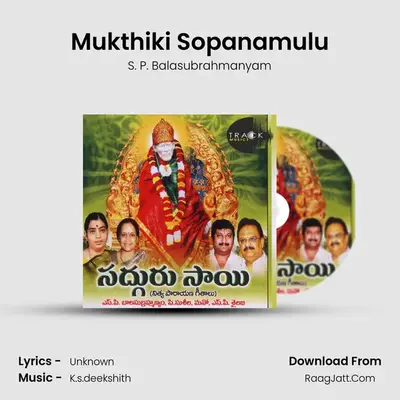 Mukthiki Sopanamulu MP3 Song by S. P. Balasubrahmanyam Cover