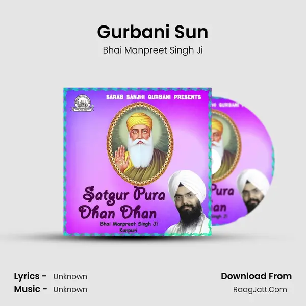 Gurbani Sun MP3 Song by Bhai Manpreet Singh Ji Cover