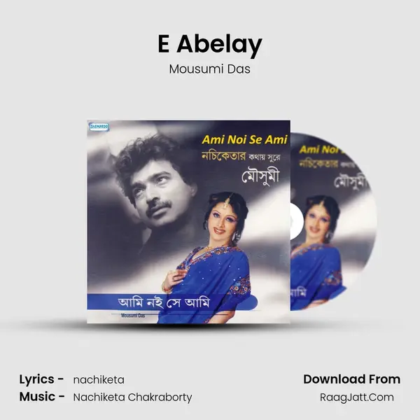 E Abelay MP3 Song by Mousumi Das Cover