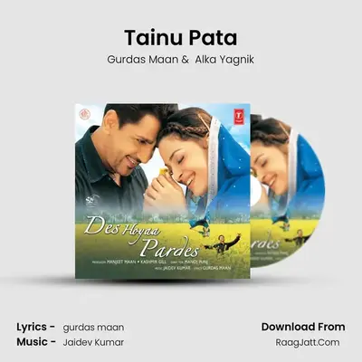 Tainu Pata MP3 Song by Gurdas Maan Cover