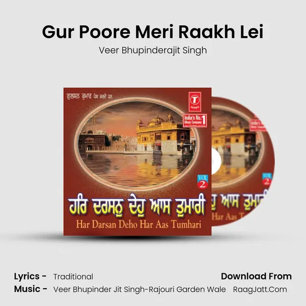 Gur Poore Meri Raakh Lei MP3 Song by Veer Bhupinderajit Singh Cover