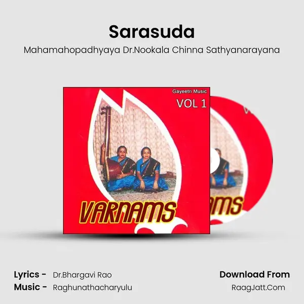 Sarasuda MP3 Song by Mahamahopadhyaya Dr.Nookala Chinna Sathyanarayana Cover