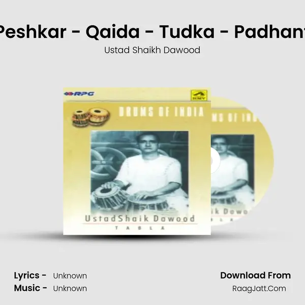 Tabla Solo - Teentaal - Peshkar - Qaida - Tudka - Padhant - Ranga Rela - Gat Tod MP3 Song by Ustad Shaikh Dawood Cover