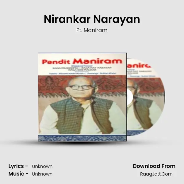 Nirankar Narayan MP3 Song by Pt. Maniram Cover
