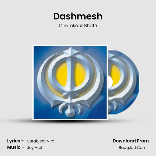 Dashmesh MP3 Song by Chamkaur Bhatti Cover