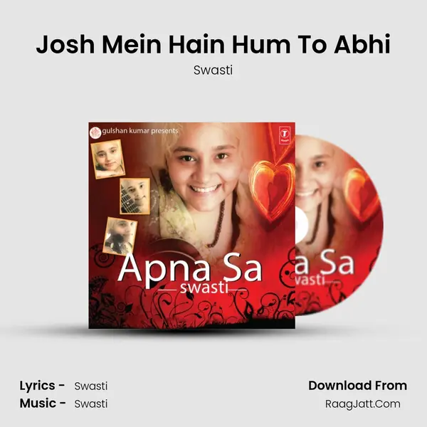 Josh Mein Hain Hum To Abhi MP3 Song by Swasti Cover