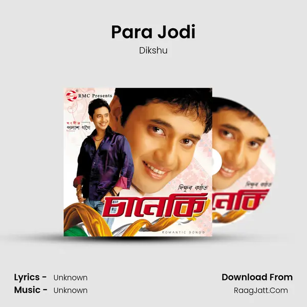 Para Jodi MP3 Song by Dikshu Cover