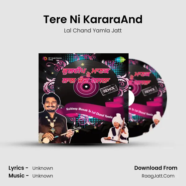 Tere Ni KararaAnd MP3 Song by Lal Chand Yamla Jatt Cover