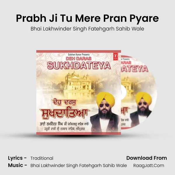 Prabh Ji Tu Mere Pran Pyare mp3 song