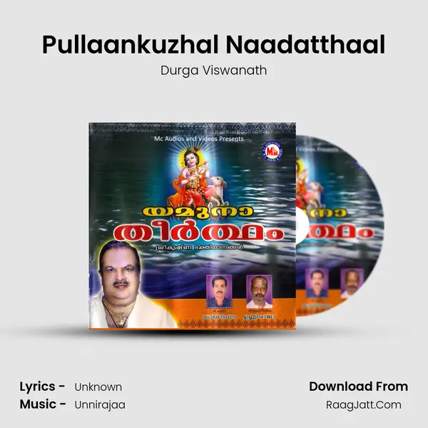Pullaankuzhal Naadatthaal MP3 Song by Durga Viswanath Cover