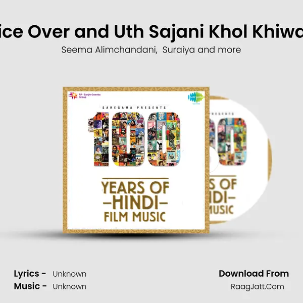 Voice Over and Uth Sajani Khol Khiwade MP3 Song by Seema Alimchandani Cover