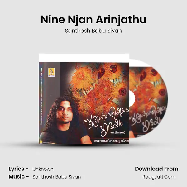 Nine Njan Arinjathu MP3 Song by Santhosh Babu Sivan Cover