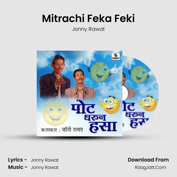 Mitrachi Feka Feki MP3 Song by Jonny Rawat Cover