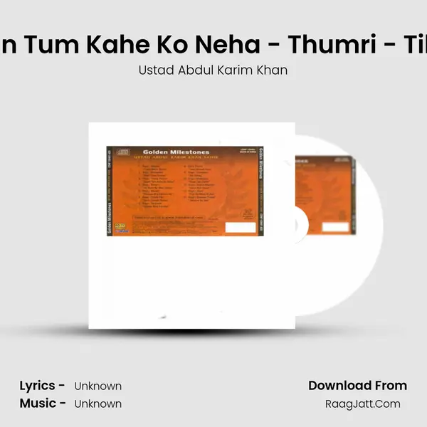 Sajan Tum Kahe Ko Neha - Thumri - Tilang MP3 Song by Ustad Abdul Karim Khan Cover
