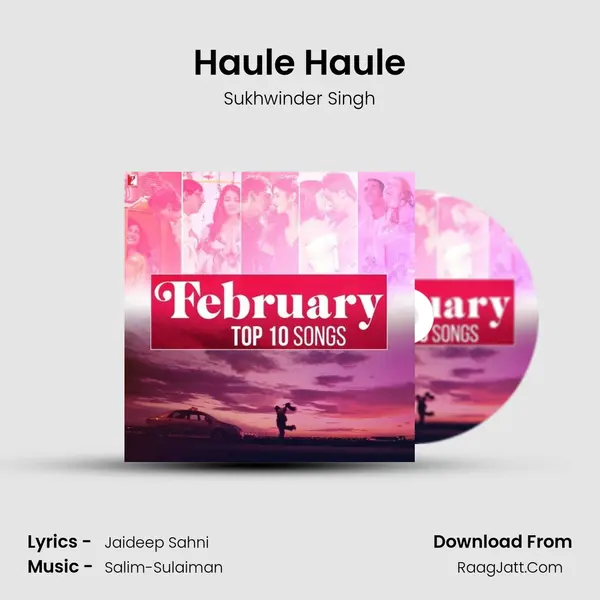 Haule Haule MP3 Song by Sukhwinder Singh Cover