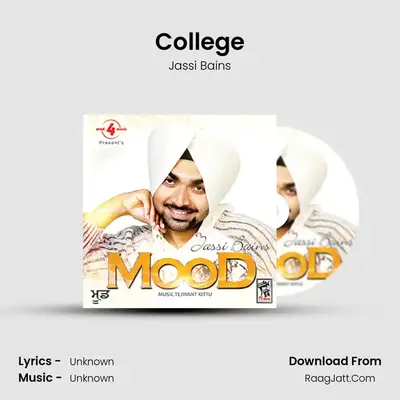 College MP3 Song by Jassi Bains Cover