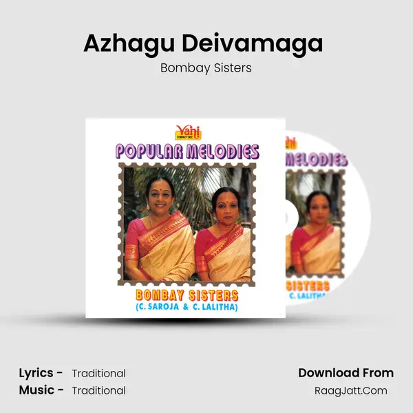 Azhagu Deivamaga (Bombay Sisters) MP3 Song by Bombay Sisters Cover