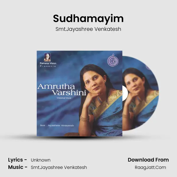 Sudhamayim MP3 Song by Smt.Jayashree Venkatesh Cover