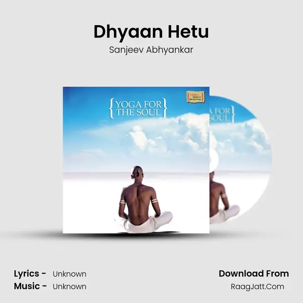 Dhyaan Hetu MP3 Song by Sanjeev Abhyankar Cover