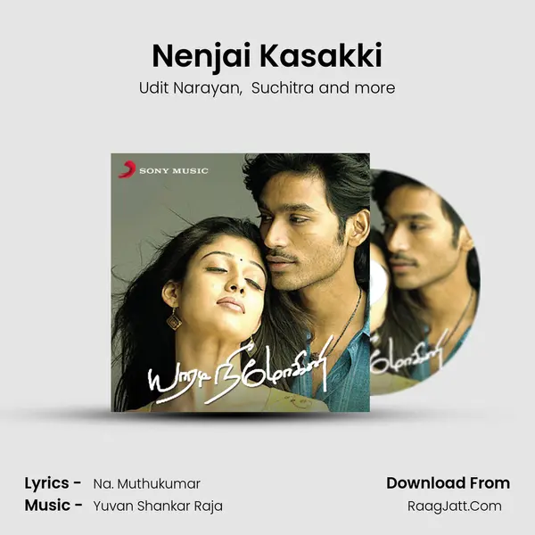 Nenjai Kasakki MP3 Song by Udit Narayan Cover
