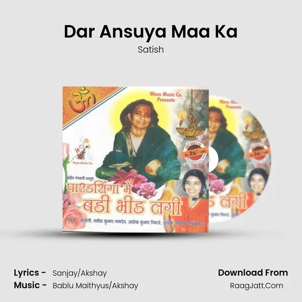 Dar Ansuya Maa Ka MP3 Song by Satish Cover