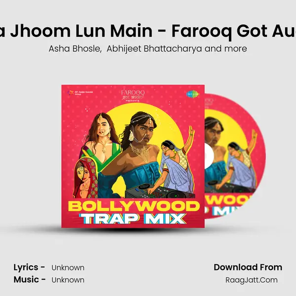 Zara Sa Jhoom Lun Main - Farooq Got Audio Mix Cover