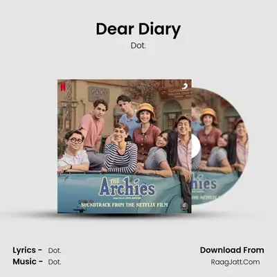 Dear Diary MP3 Song by Dot. Cover