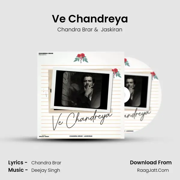 Ve Chandreya mp3 song