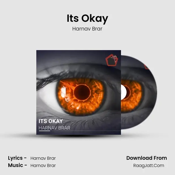 Its Okay - Harnav Brar