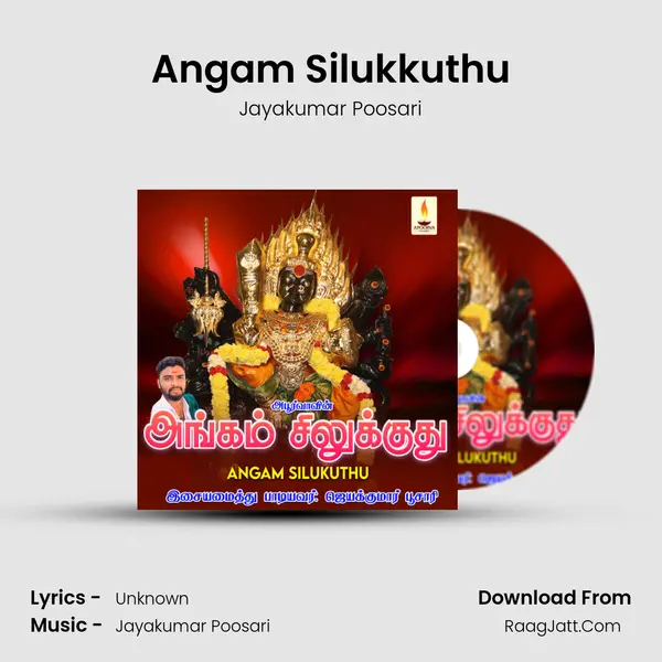 Angam Silukkuthu MP3 Song by Jayakumar Poosari Cover