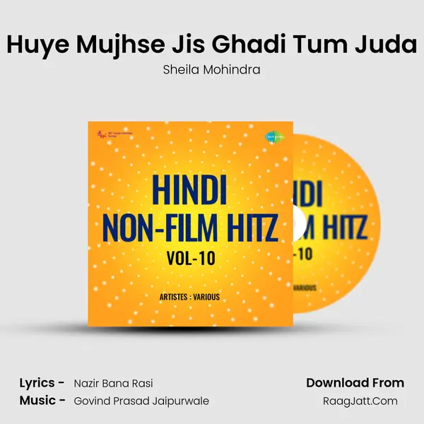 Huye Mujhse Jis Ghadi Tum Juda mp3 song