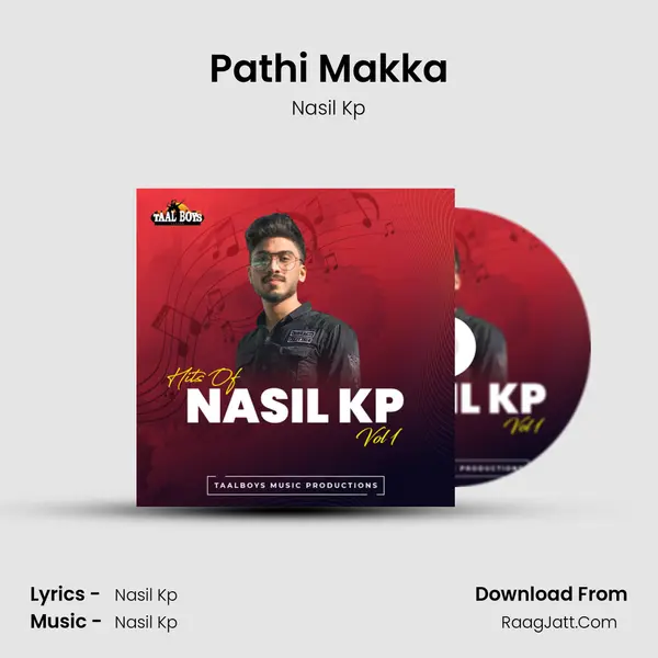 Pathi Makka MP3 Song by Nasil Kp Cover