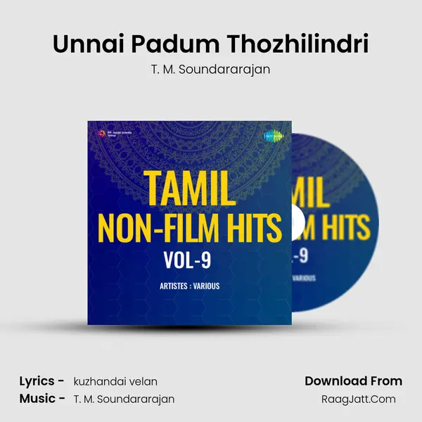 Unnai Padum Thozhilindri MP3 Song by T. M. Soundararajan Cover