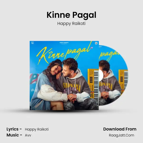 Kinne Pagal - Happy Raikoti