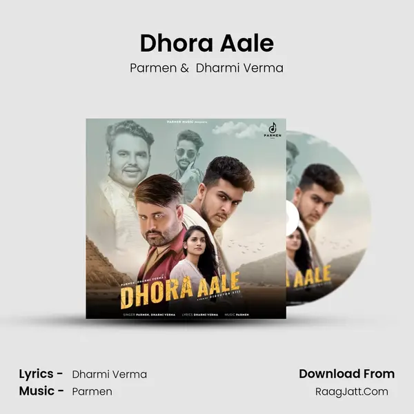Dhora Aale - Parmen