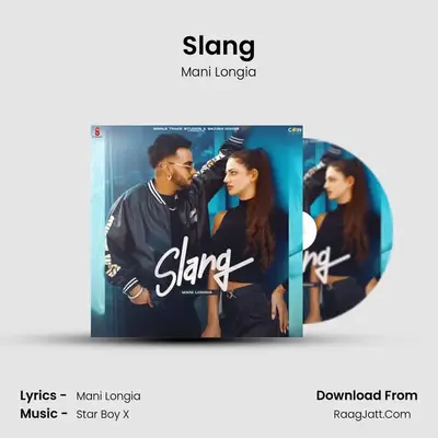 Slang - Mani Longia