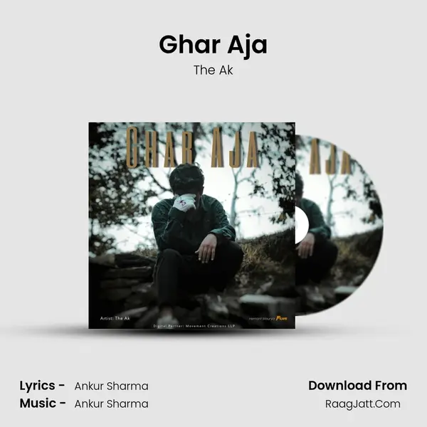 Ghar Aja MP3 Song by The Ak Cover