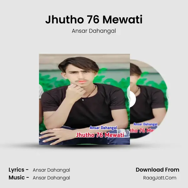 Jhutho 76 Mewati mp3 song