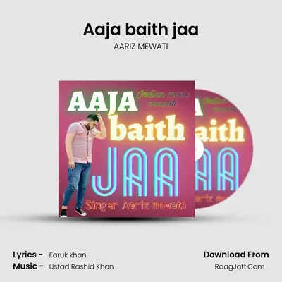 Aaja baith jaa mp3 song
